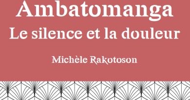 « AMBATOMANGA » de Michèle Rakotoson